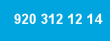 920 312 12 14 920 312 12 14
